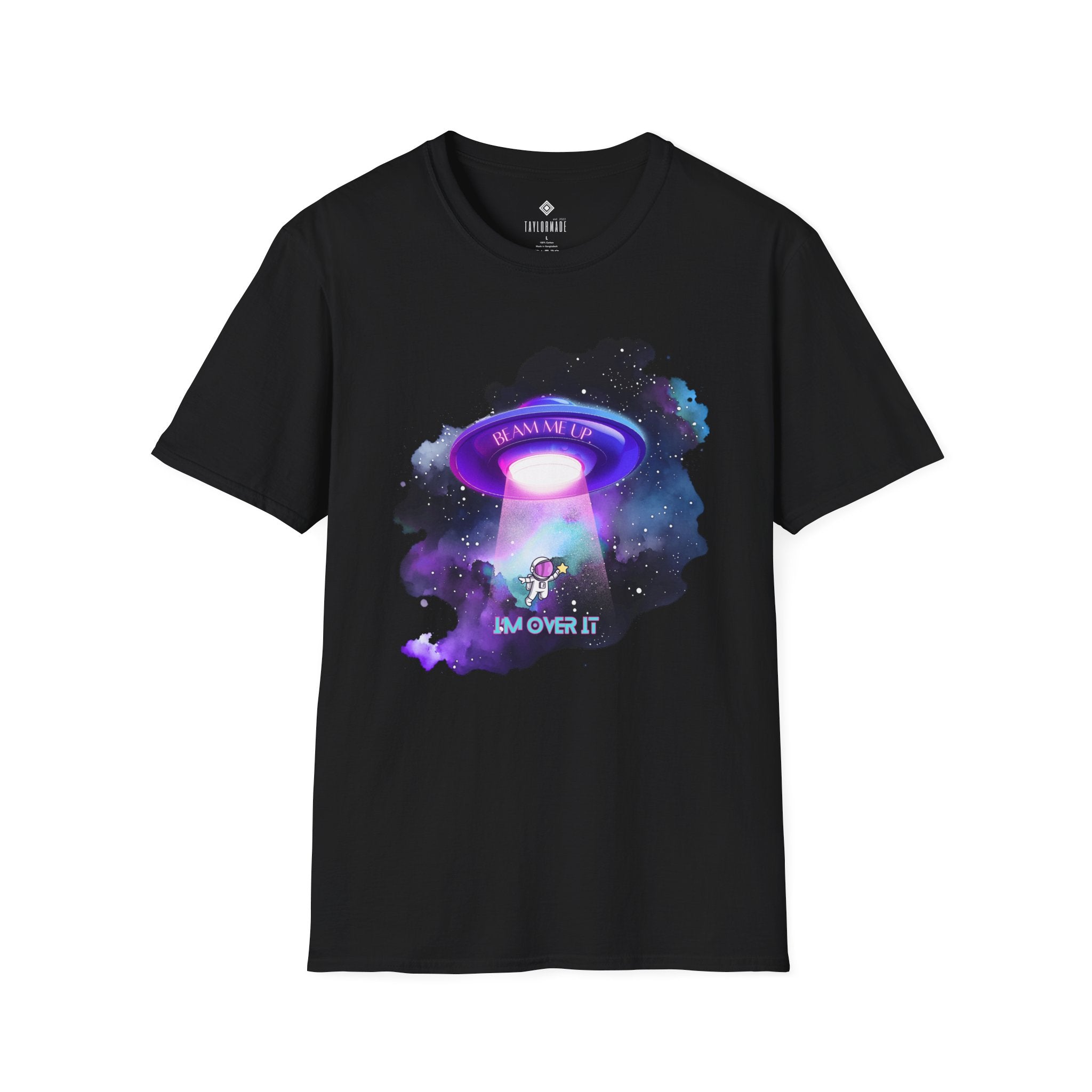 Galactic Alien Unisex, Beam Me Up I'm Over it, Neon Space Tee